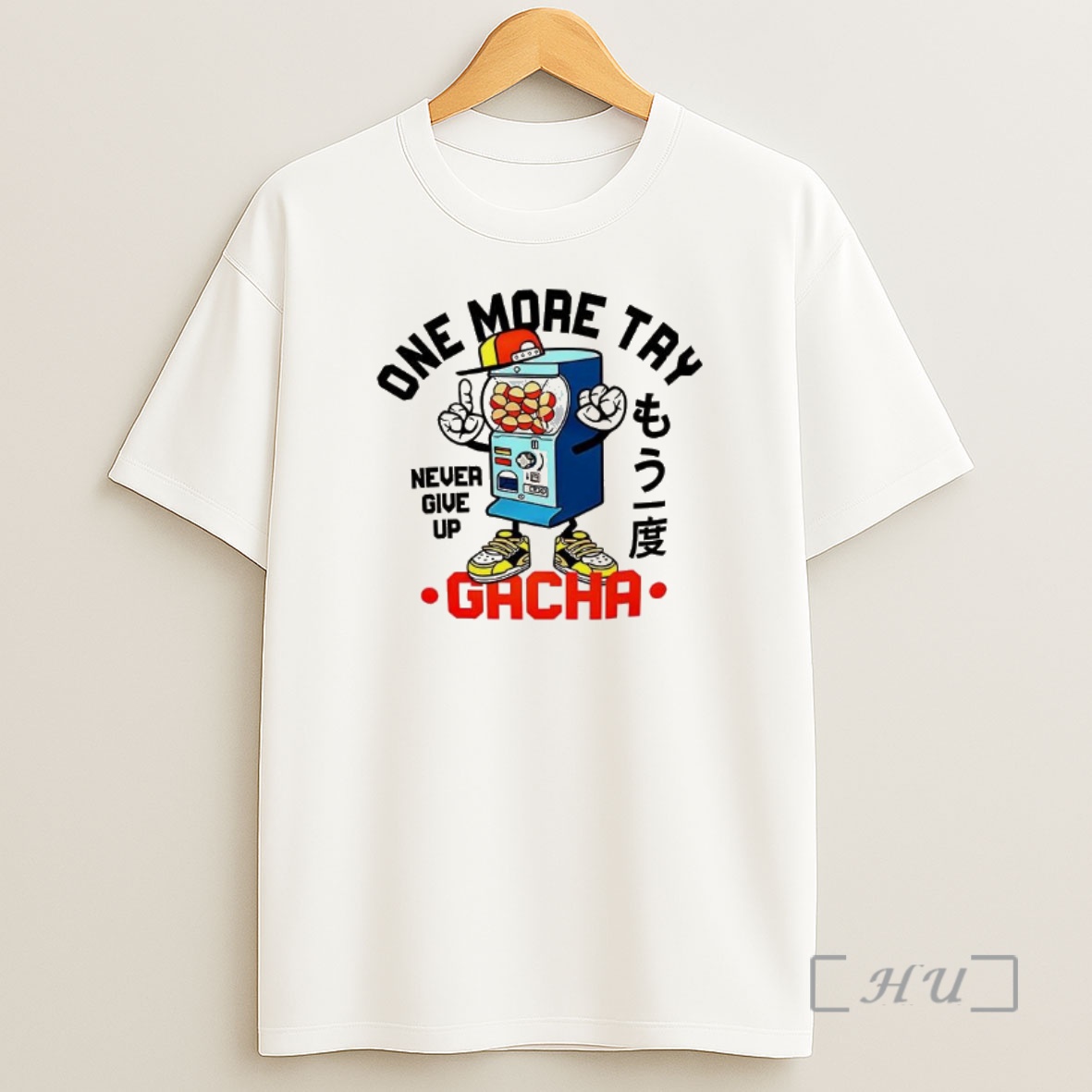 Officials One More Try Gacha Never Give Up Shirt Sweatshirt Tee