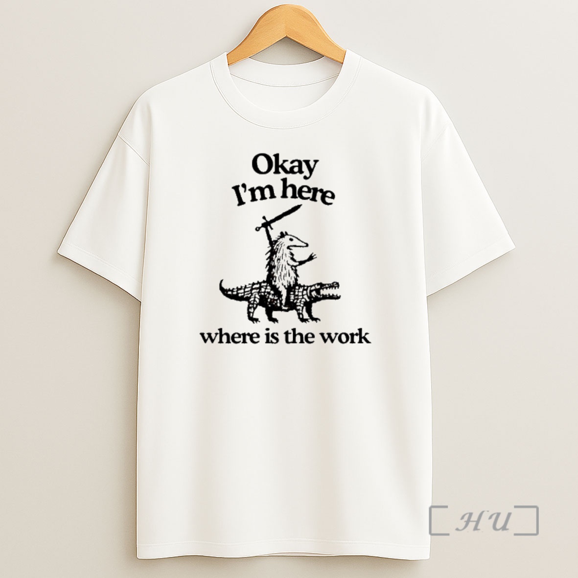 Officials Opossum Riding Crocodile Okay Im Here Where Is The Work Shirt Sweatshirt Tee