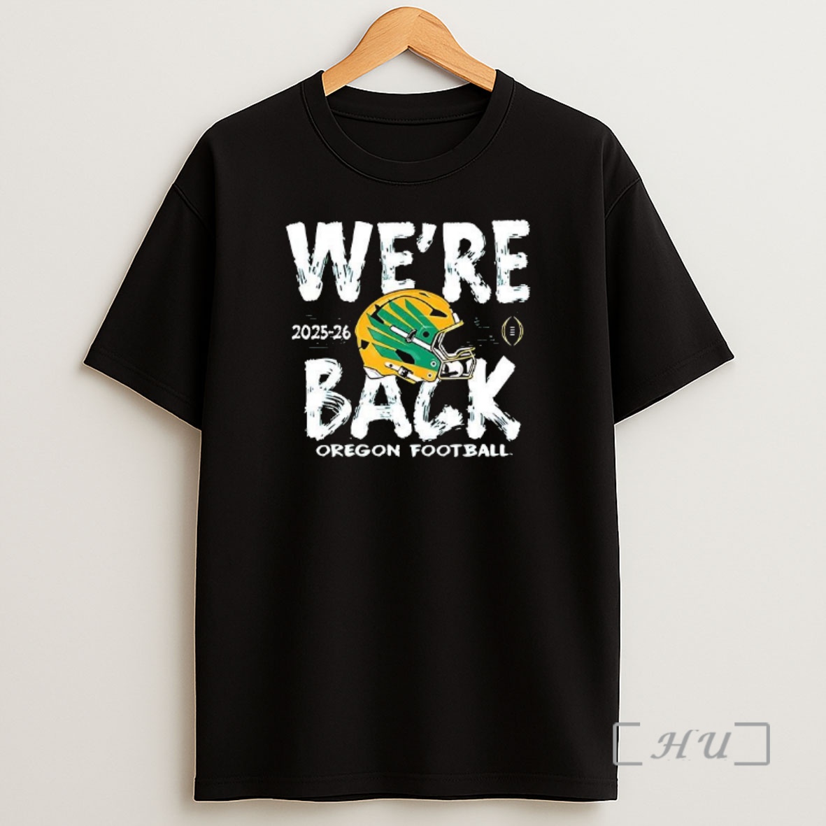 Officials Oregon Ducks Ncaa Cfp 2025 2026 Were Back Helmet Premium Shirt Sweatshirt Tee