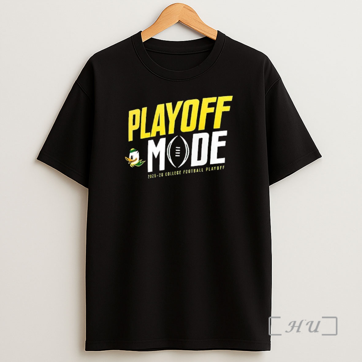 Officials Oregon Ducks Playoff Mode 2025 2026 Cfp Premium Shirt Sweatshirt Tee