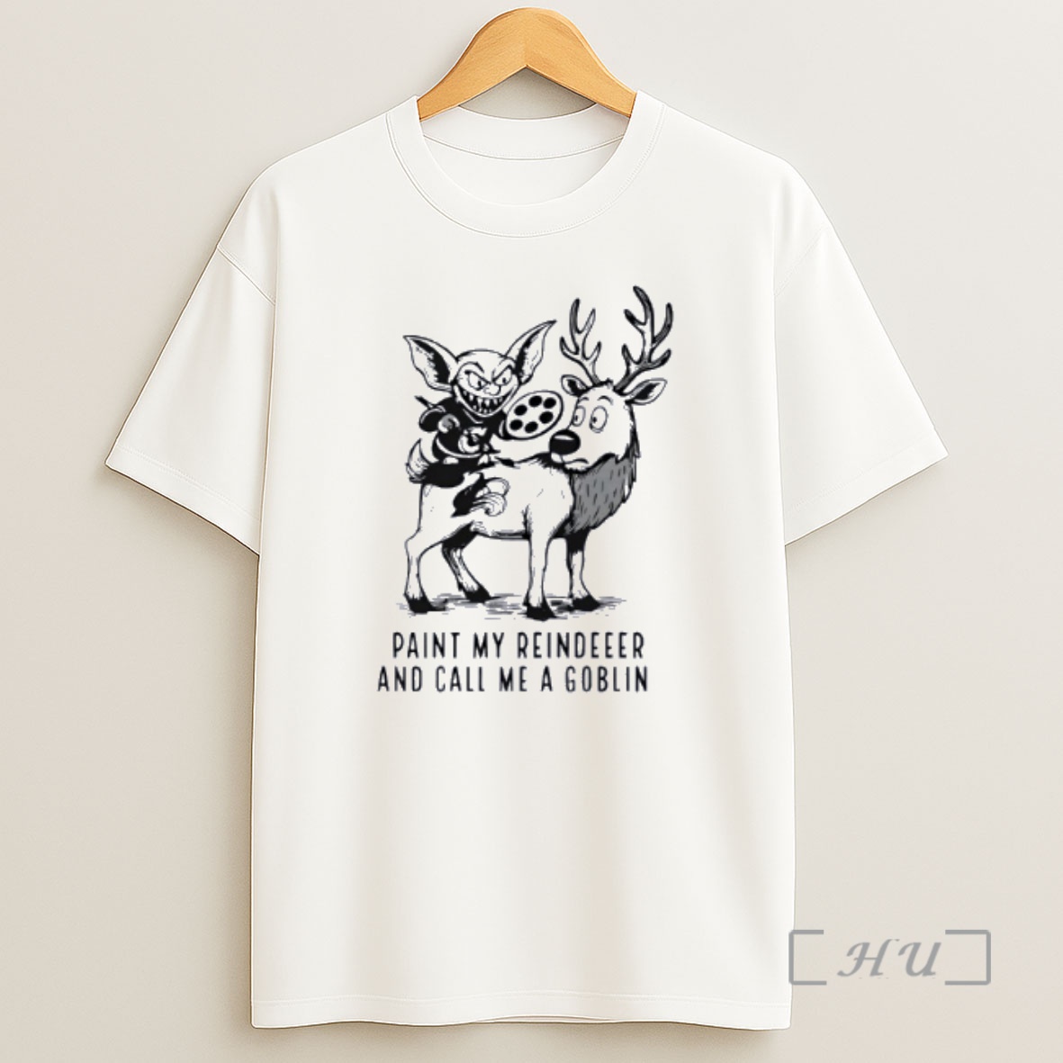 Officials Paint My Reindeer And Call Me A Goblin Premium Shirt Sweatshirt Tee