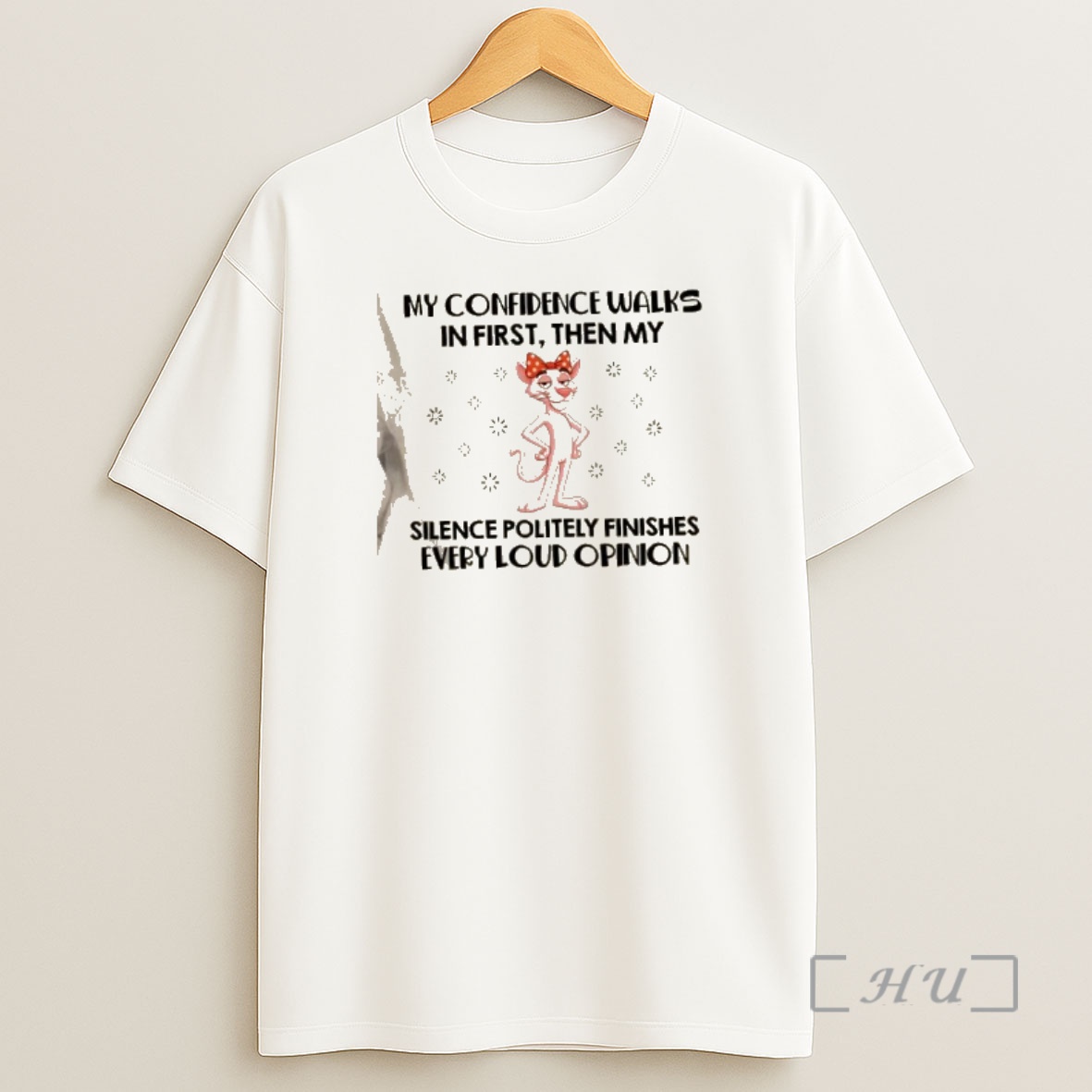 Officials Panther My Confidence Walks In First Then My Silence Politely Finishes Every Loud Opinion Premium Shirt Sweatshirt Tee