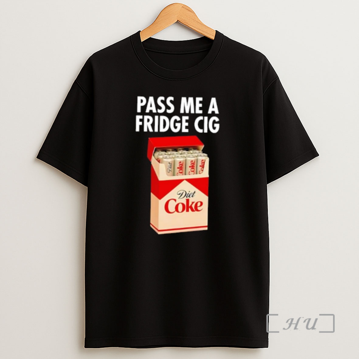 Officials Pass Me A Fridgr Cig Diet Coke Premium Shirt Sweatshirt Tee