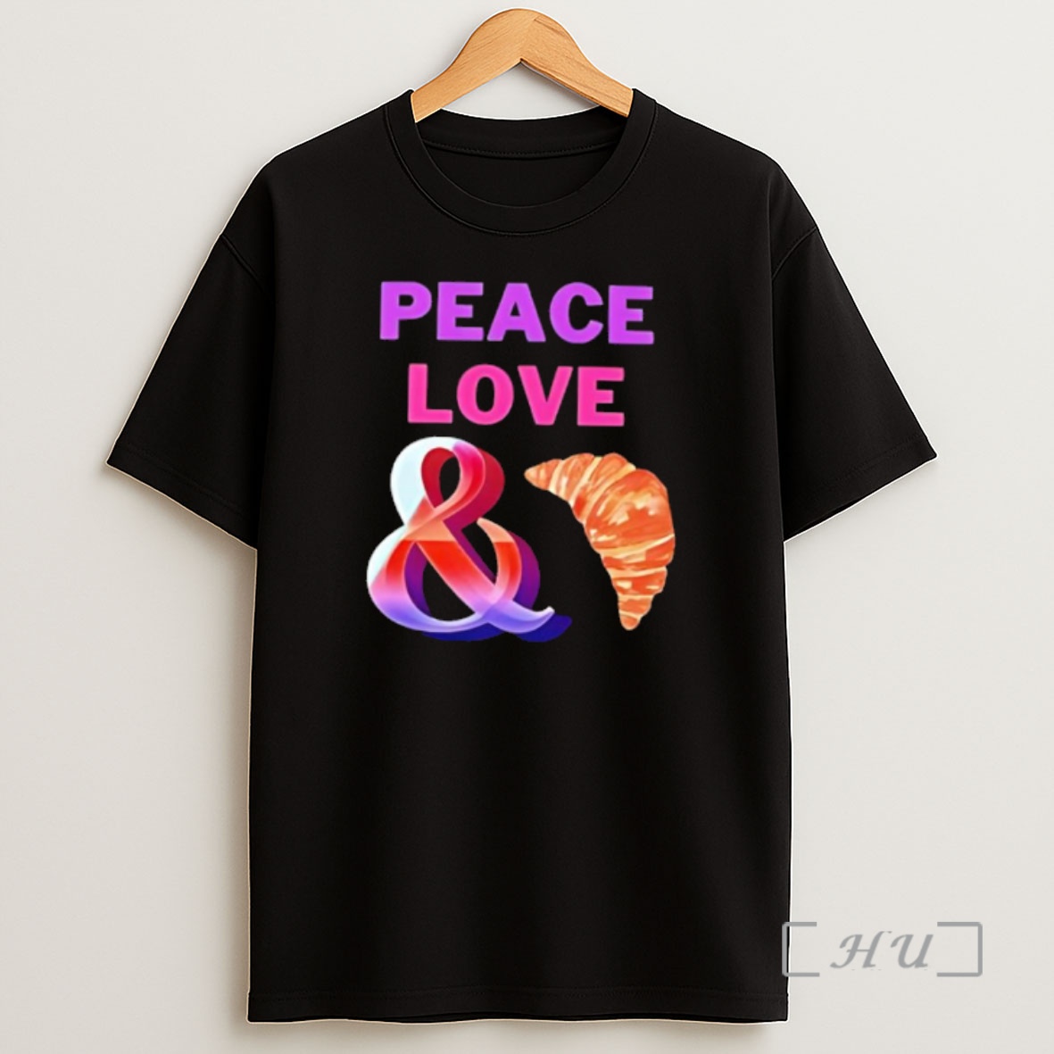 Officials Peace Love And Croissants Shirt Sweatshirt Tee