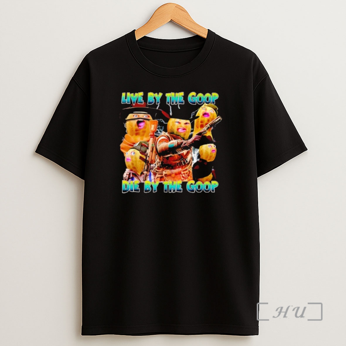 Officials Peanut Live For The Goop Die By The Goop Squad Meme Shirt Sweatshirt Tee