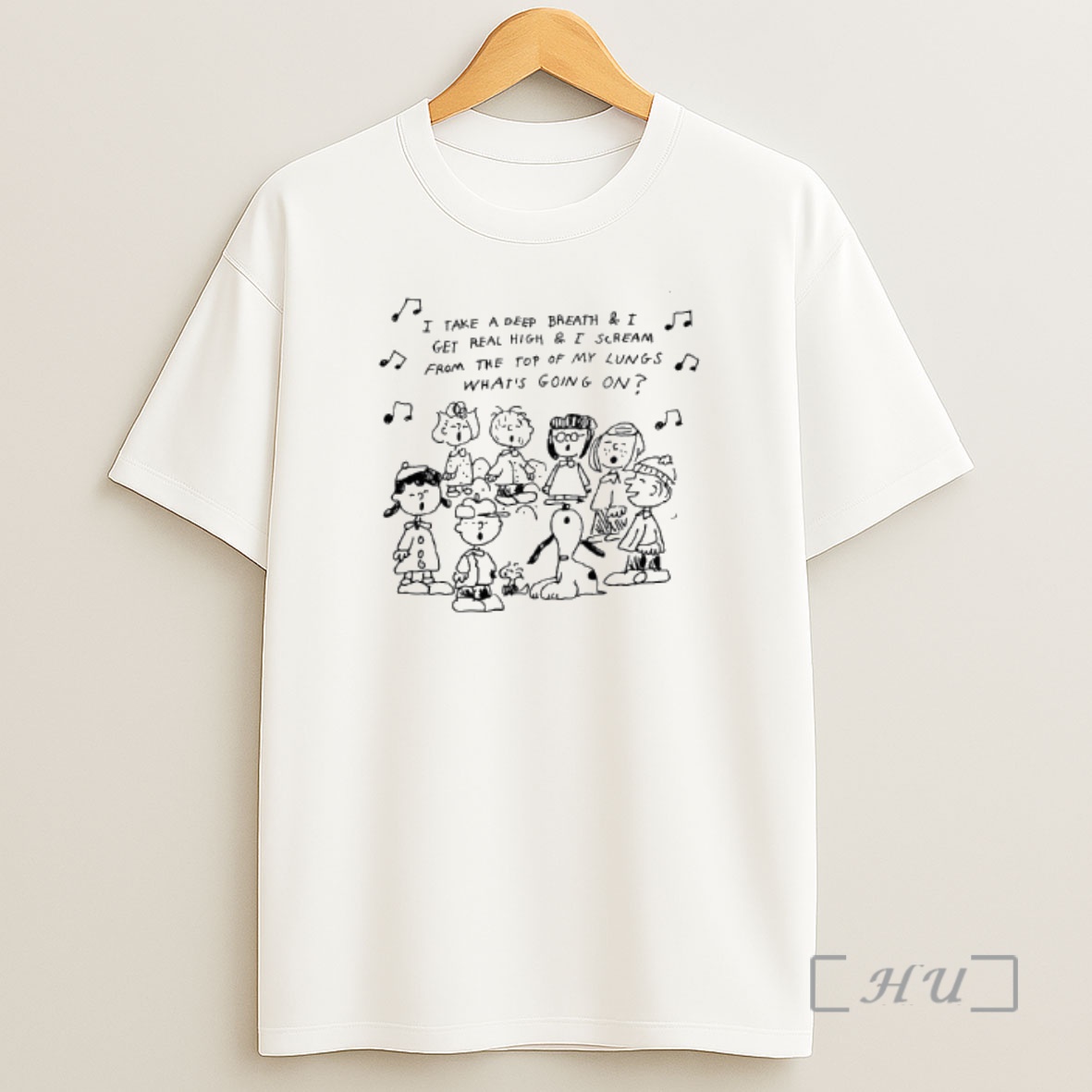 Officials Peanuts Comic Strip I Take A Deep Breath I Get Real High I Scream From The Top Of My Lungs Whats Going On Shirt Sweatshirt Tee