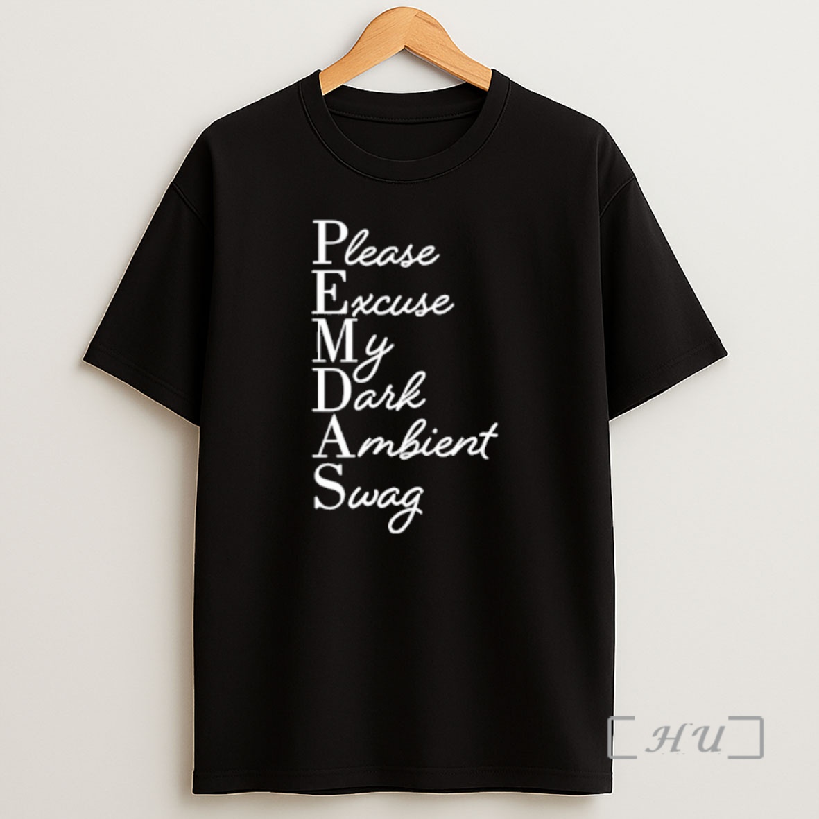 Officials Pemdas Please Excuse My Dark Ambient Swag Shirt Sweatshirt Tee