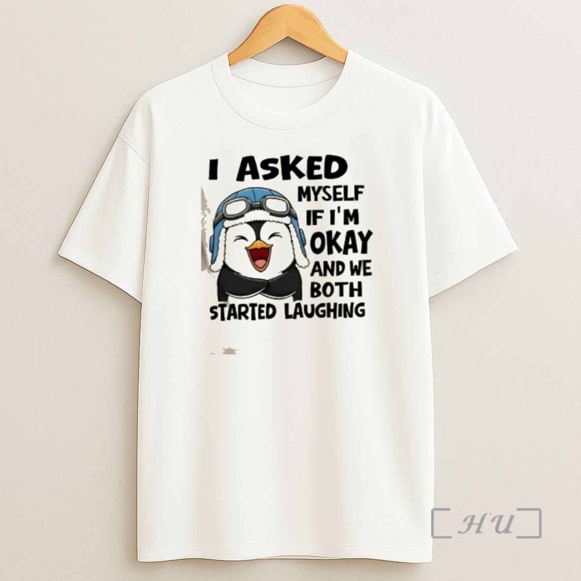 Officials Penguin I Asked Myself If Im Okay And We Both Started Laughing Shirt Sweatshirt Tee