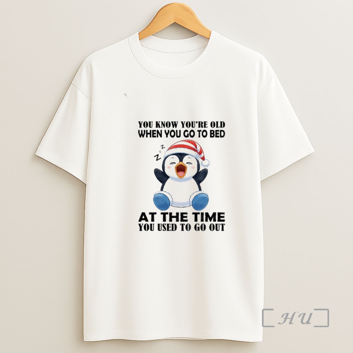 Officials Penguin You Know Youre Old When You Go To Bed At The Time You Used To To Out Christmas Premium Shirt Sweatshirt Tee