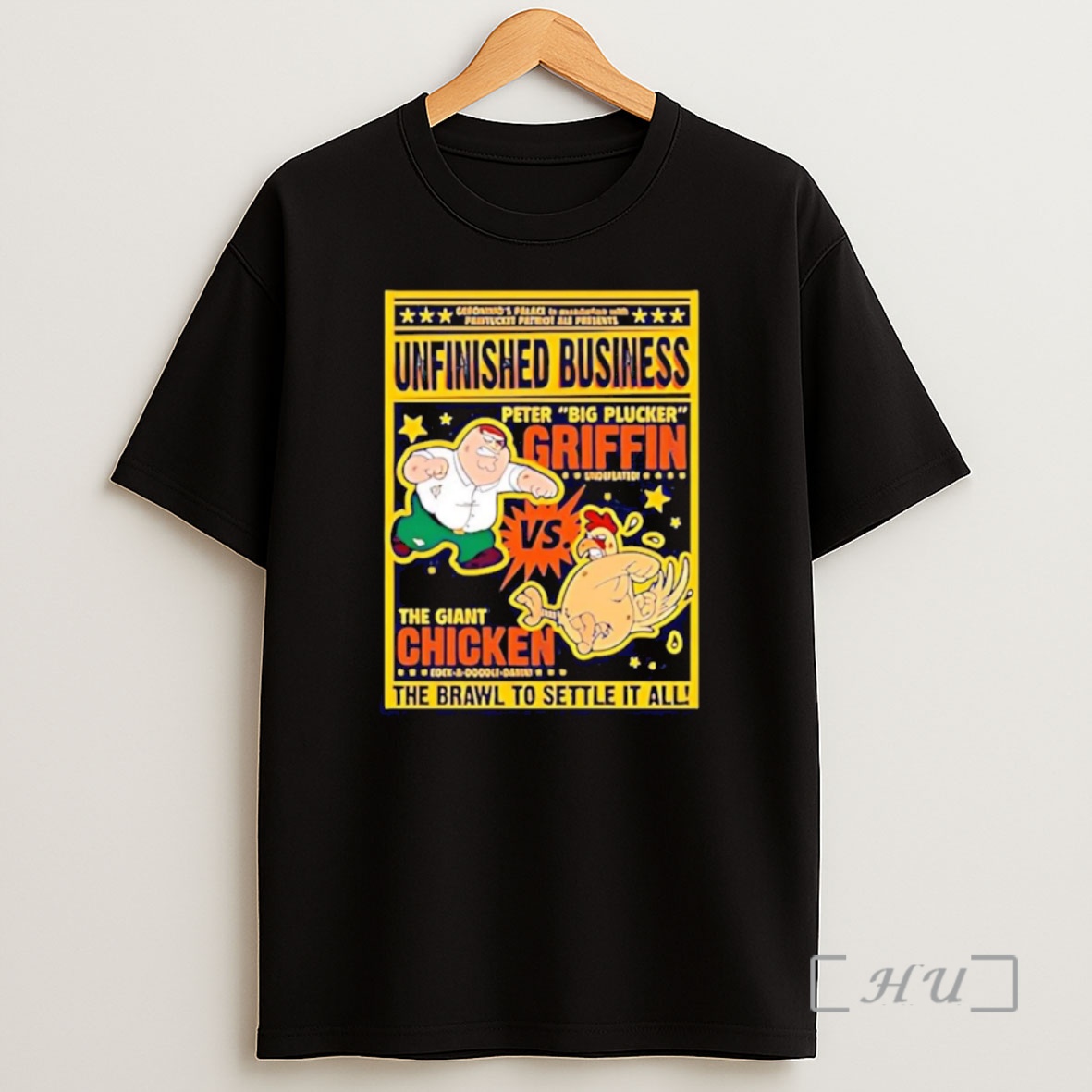 Officials Peter Griffin Vs Giant Chicken Unfinished Business Brawl To Settle It All Shirt Sweatshirt Tee