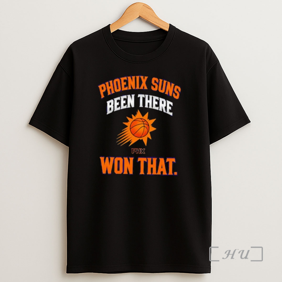 Officials Phoenix Suns Been There Won That Shirt Sweatshirt Tee