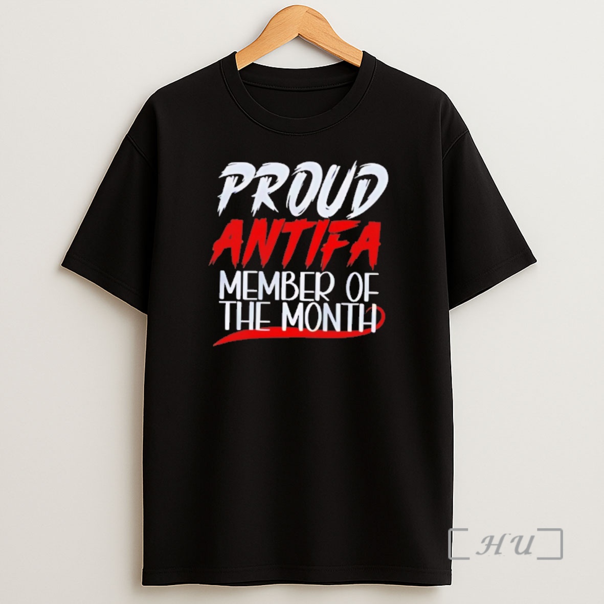 Officials Proud Antifa Member Of The Month Premium Shirt Sweatshirt Tee