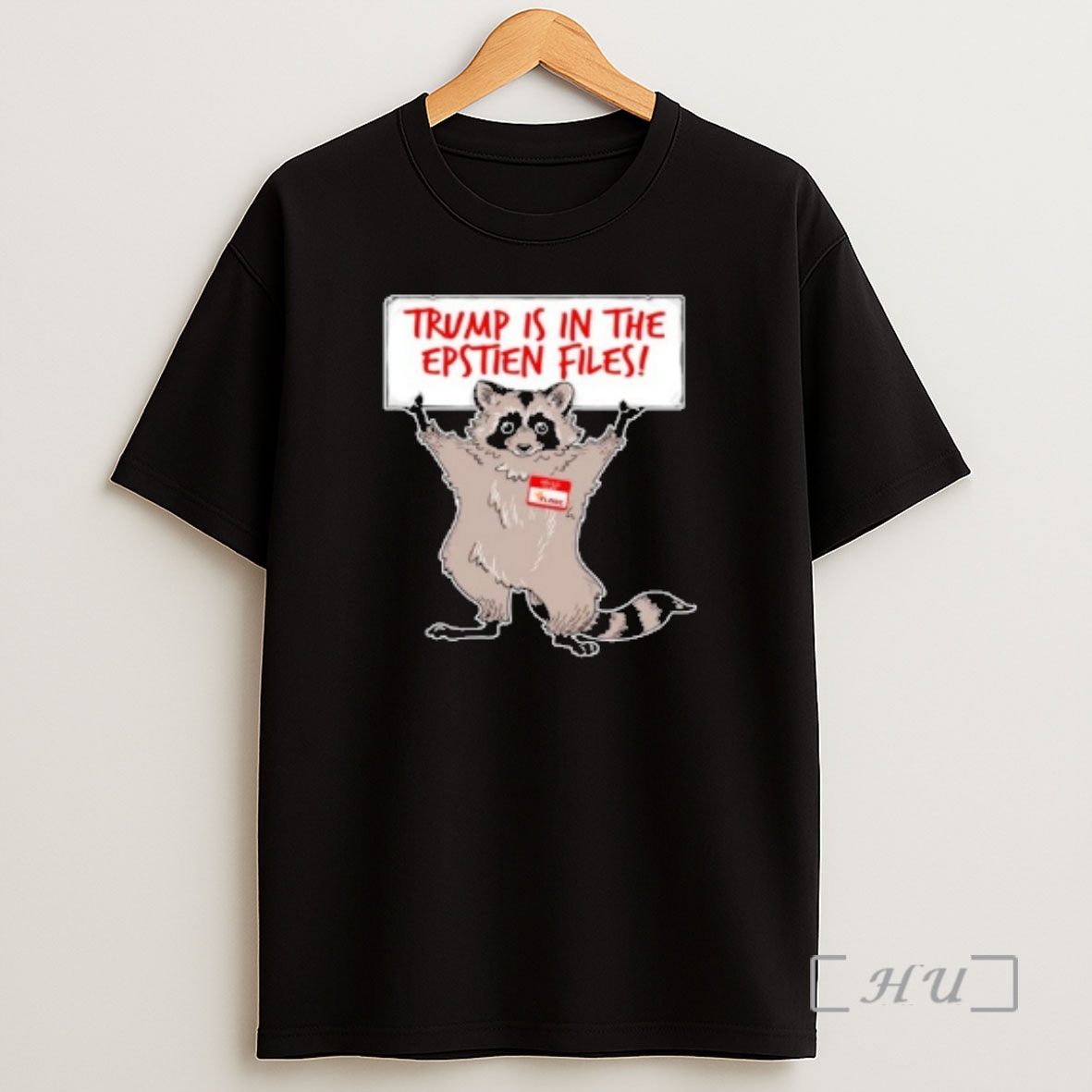 Officials Raccoon Trump Is In The Epstein Files Premium Shirt Sweatshirt Tee