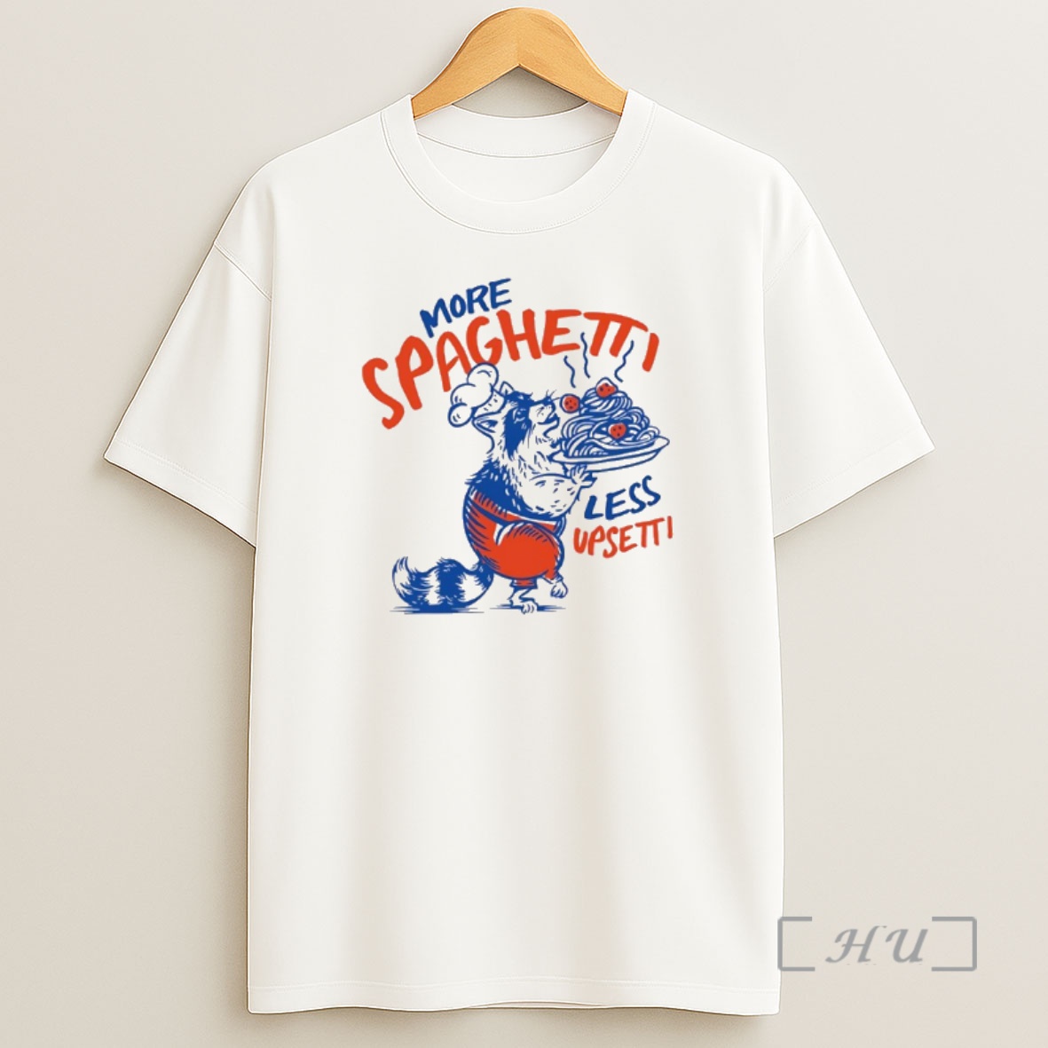 Officials Raccoon More Spaghetti Less Upsetti Shirt Sweatshirt Tee