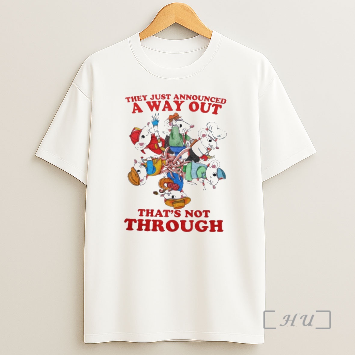 Officials Rat King They Just Announced A Way Out Thats Not Through Shirt Sweatshirt Tee