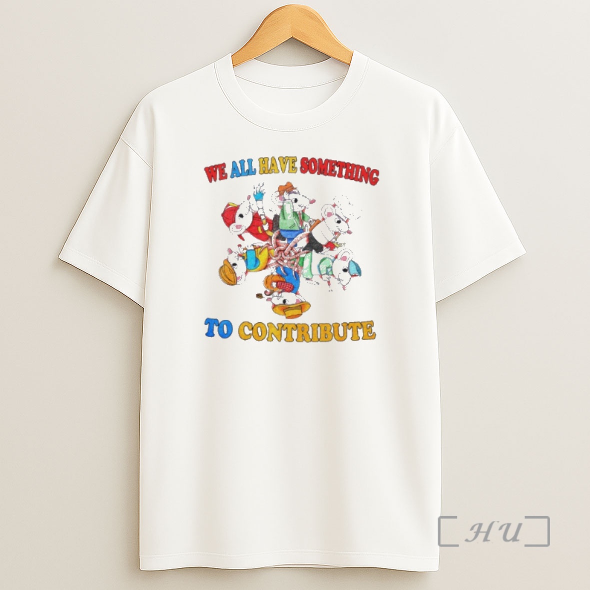 Officials Rat King We All Have Something To Contribute Shirt Sweatshirt Tee