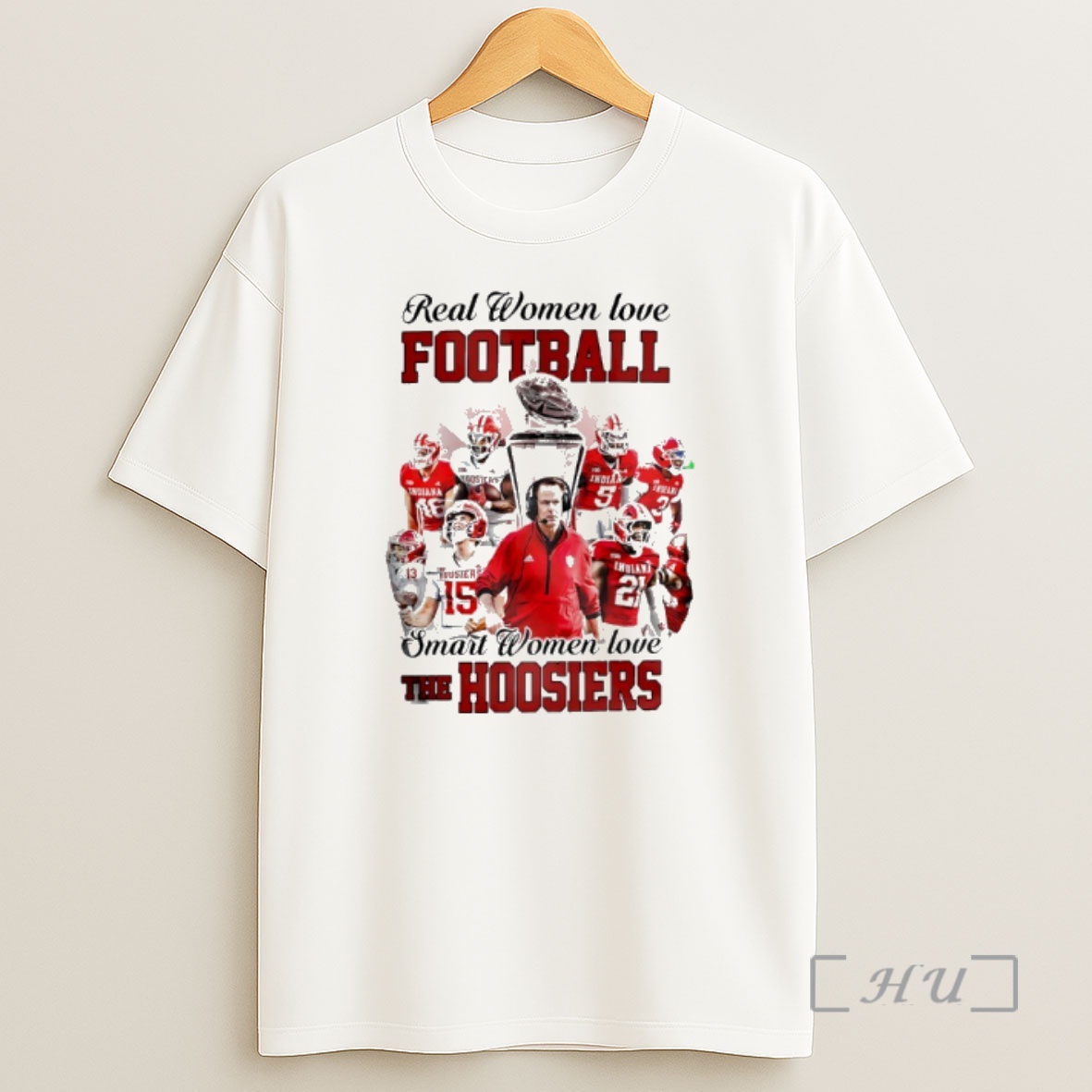 Officials Real Women Love Football Smart Women Love The Indiana Hoosiers 2025 Champions Shirt Sweatshirt Tee