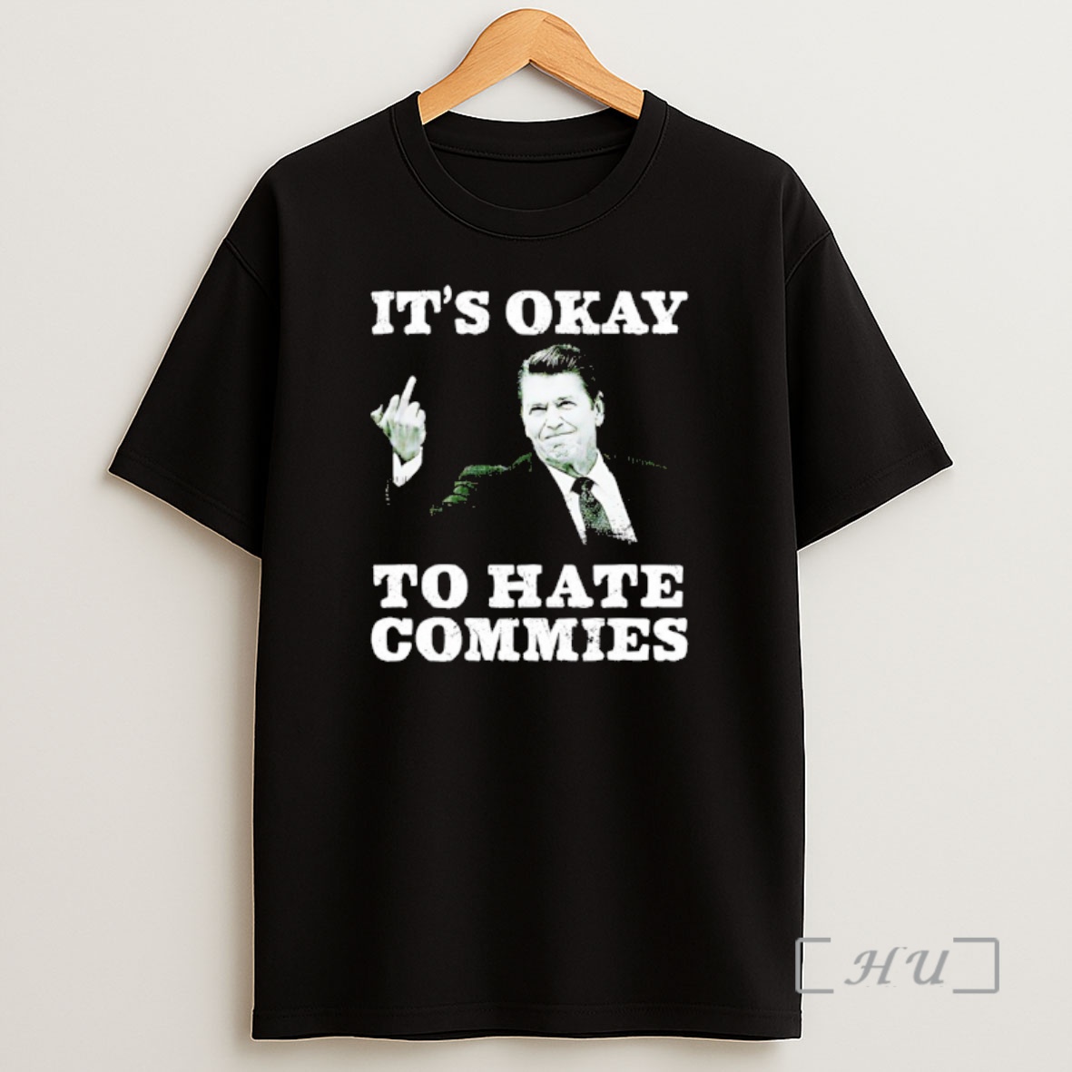 Officials Ronald Reagan Middle Finger Its Okay To Hate Commies Shirt Sweatshirt Tee