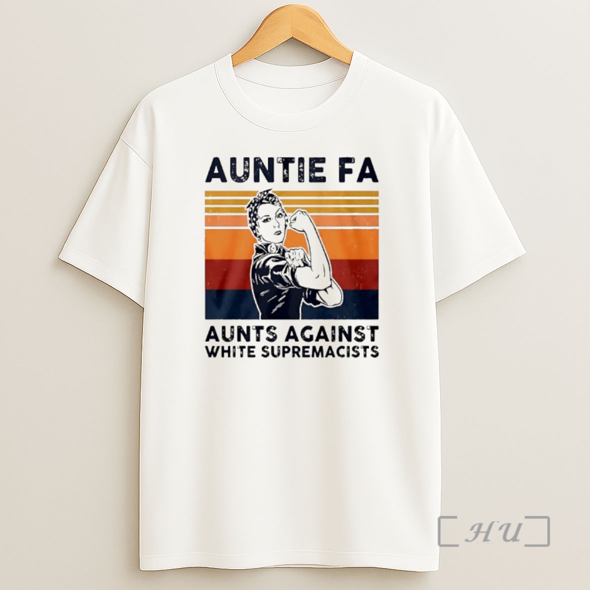 Officials Rosie The Riveter Auntie Fa Aunts Against White Supremacists Shirt Sweatshirt Tee