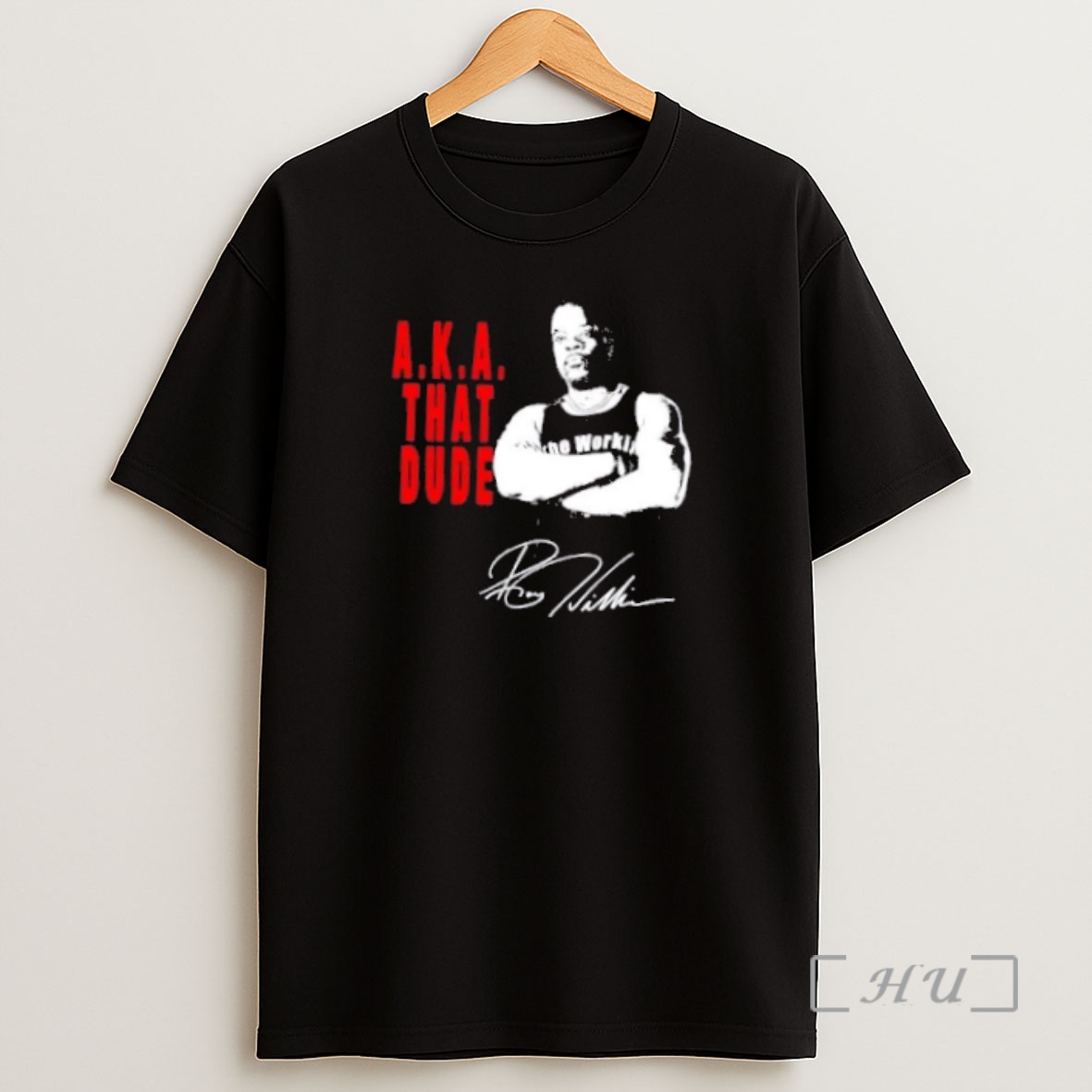 Officials Roy The Workin Man Williams That Dude Signature Shirt Sweatshirt Tee