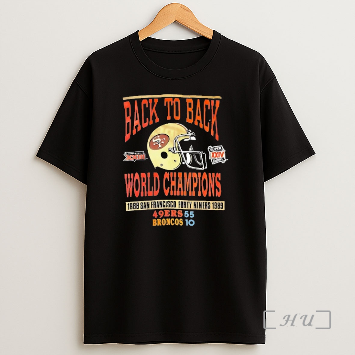 Officials San Francisco 49ers Back To Back World Champions 1988 San Francisco 49ers Vintage Premium Shirt Sweatshirt Tee
