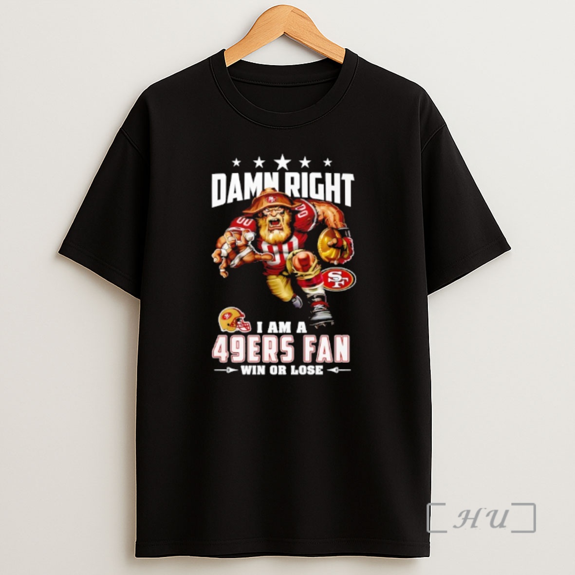 Officials San Francisco 49ers Mascot Damn Right I Am A Cowboys Fan Win Or Lose Shirt Sweatshirt Tee