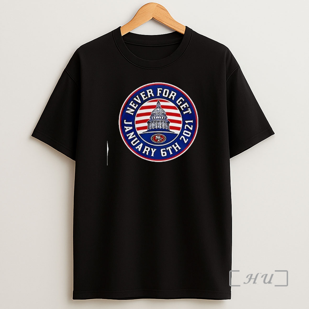 Officials San Francisco 49ers Never Forget January 6th 2021 Logo Double Sided Graphic Bac Premium Shirt Sweatshirt Tee