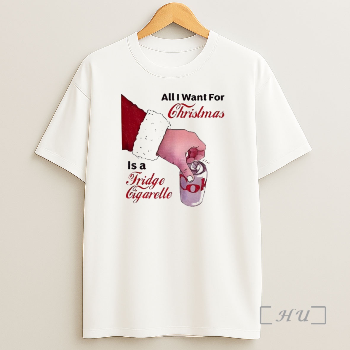 Officials Santa Claus All I Want For Christmas Is A Fridge Cigarette Premium Shirt Sweatshirt Tee