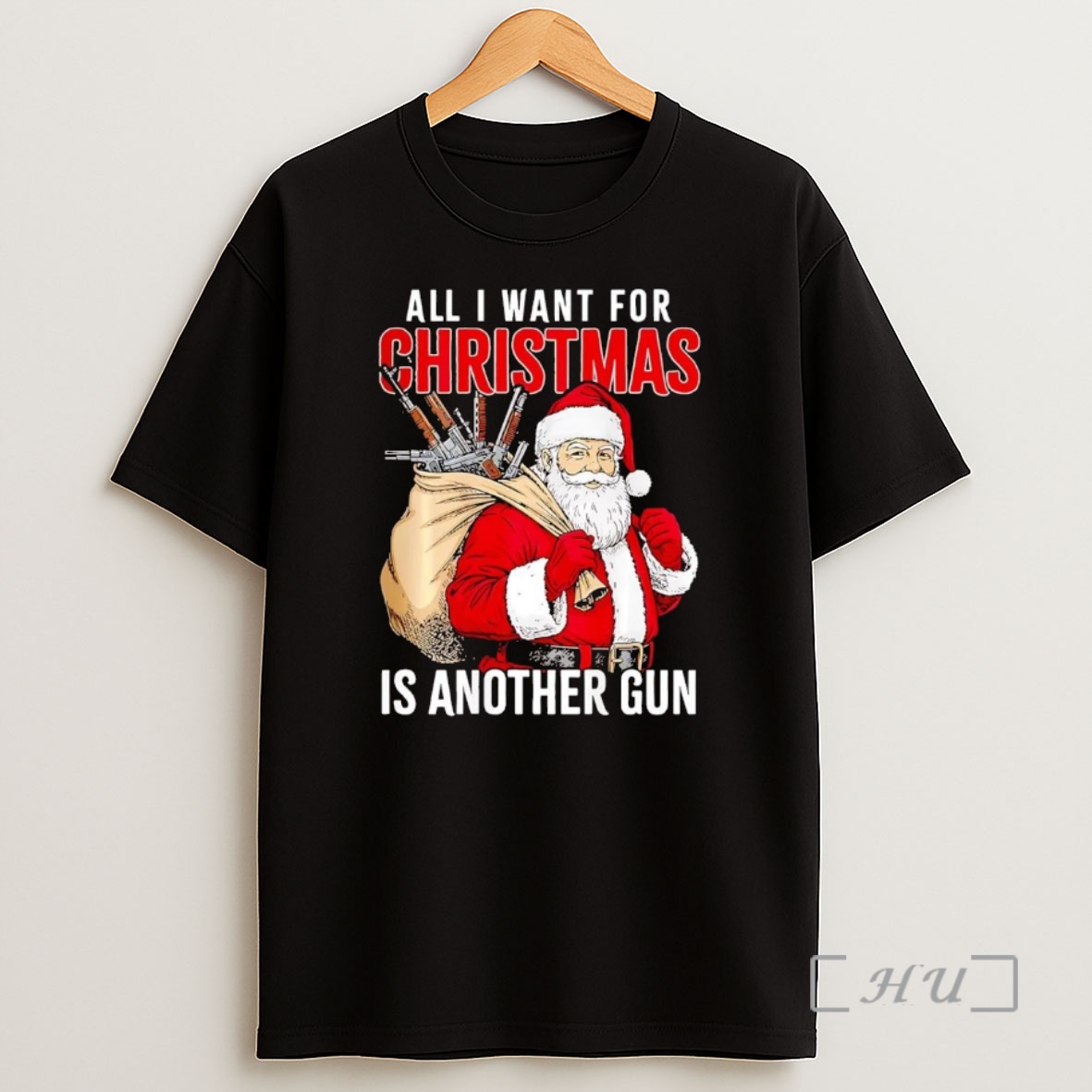 Officials Santa All I Want For Christmas Is Another Gun Christmas Premium Shirt Sweatshirt Tee