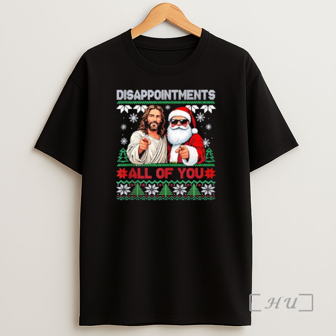 Officials Santa And Jesus Disappointments All Of You Christmas Ugly Premium Shirt Sweatshirt Tee