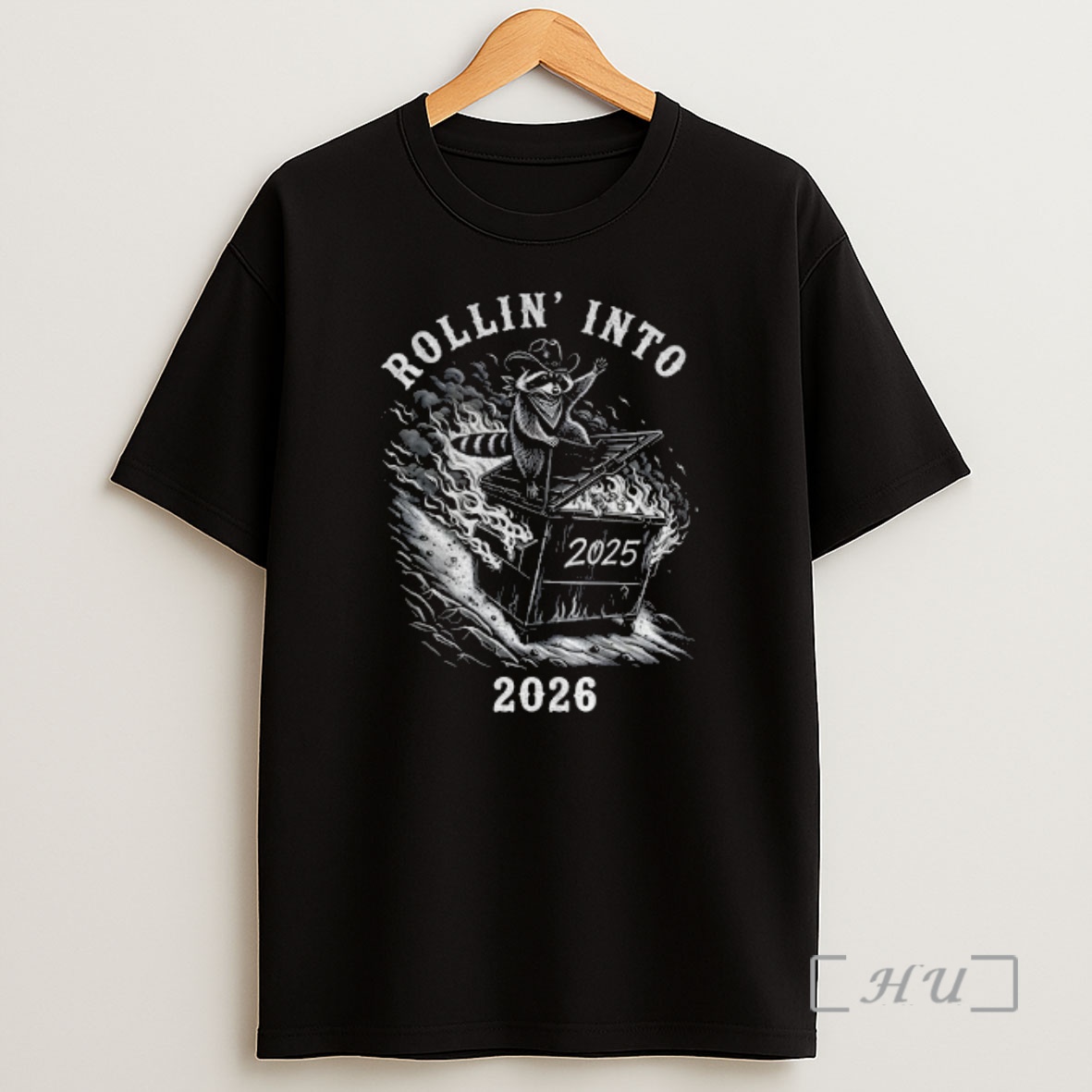 Officials Sarcastic Cowboy Rollin Into 2026 Raccoon Dumpster Fire Snarky New Year Shirt Sweatshirt Tee