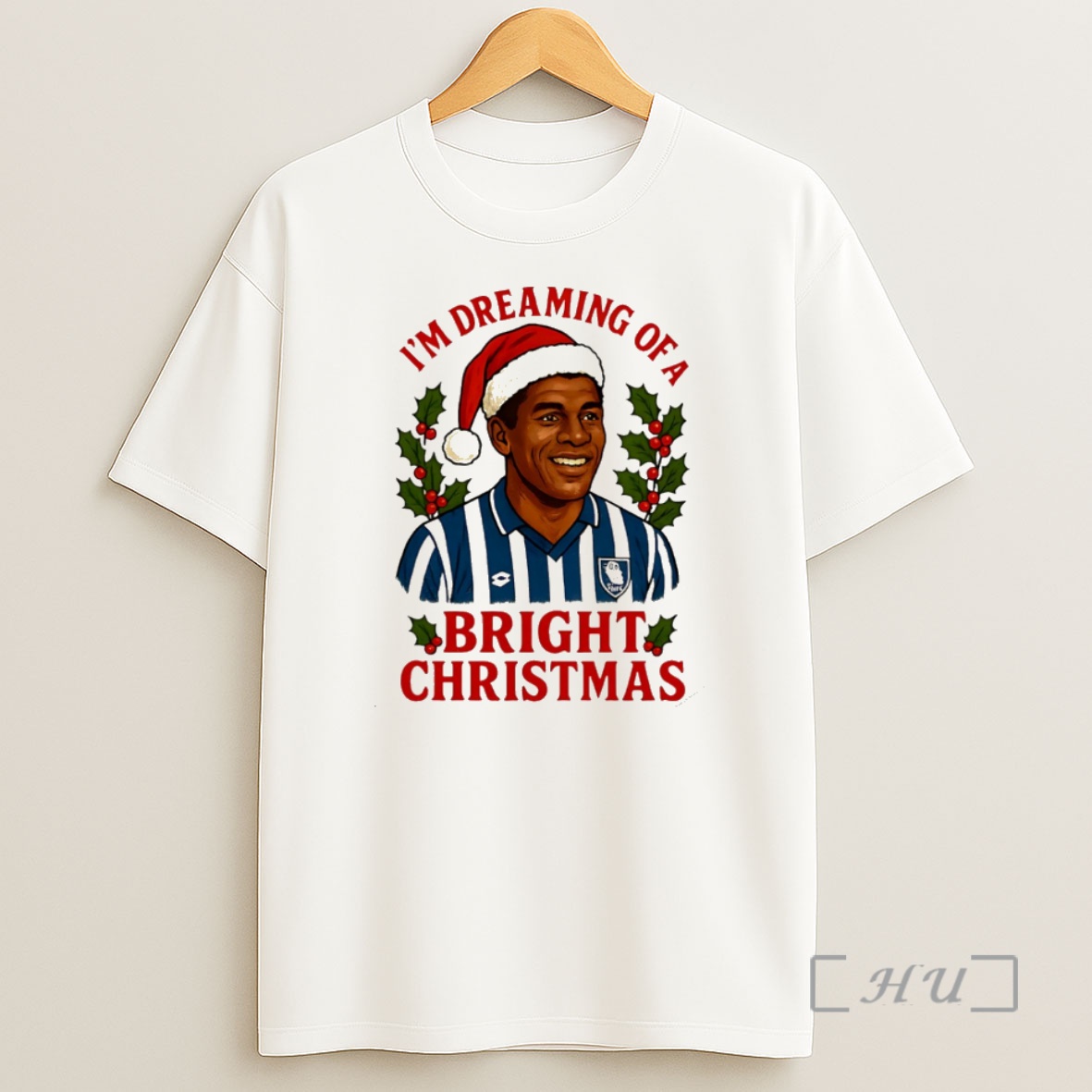 Officials Sheff Wed Im Dreaming Of A Bright Christmas Christmas Premium Shirt Sweatshirt Tee