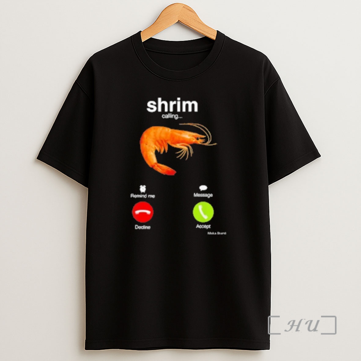 Officials Shrimp Calling Shirt Sweatshirt Tee
