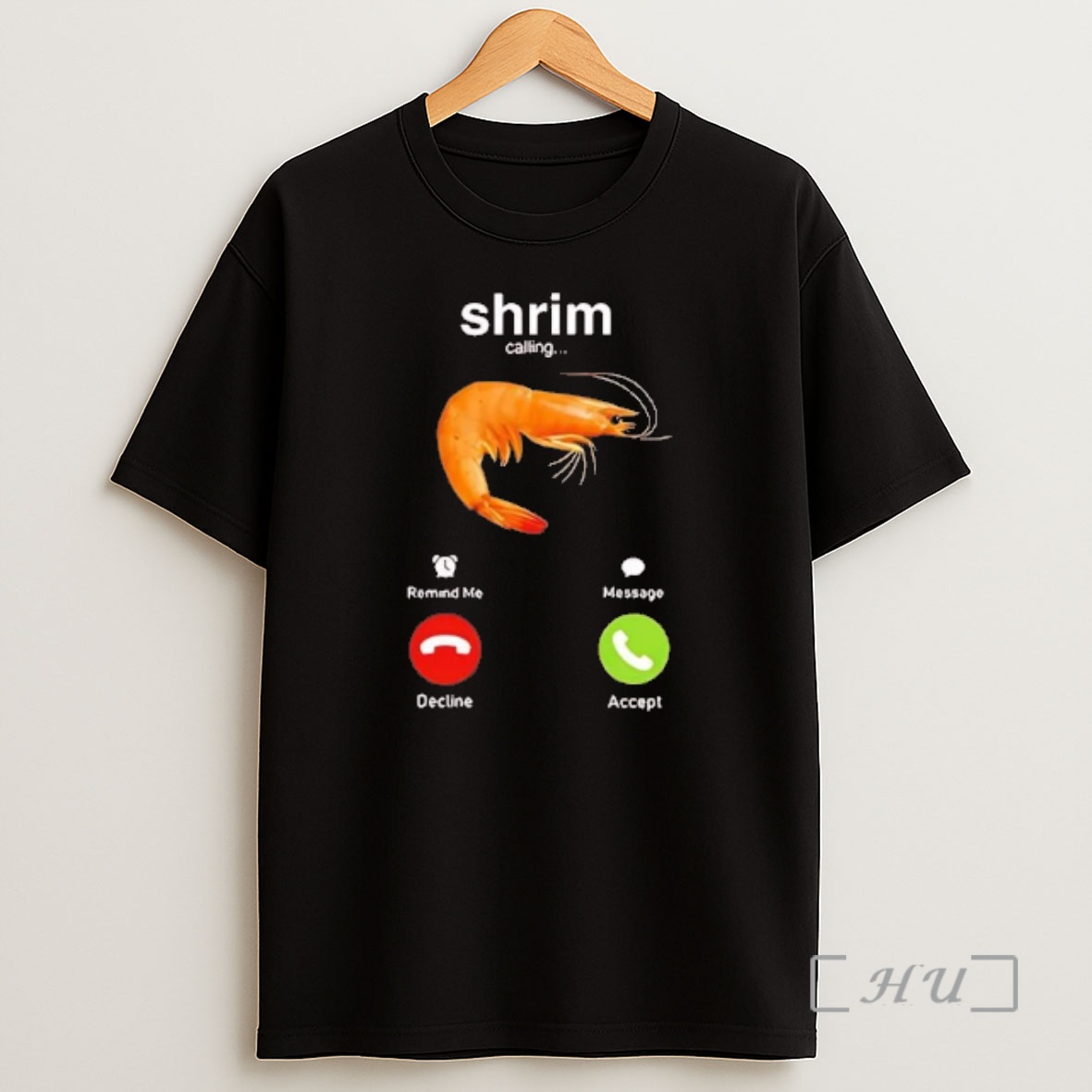 Officials Shrimp Calling Phone Screen Decline Or Accept Shirt Sweatshirt Tee