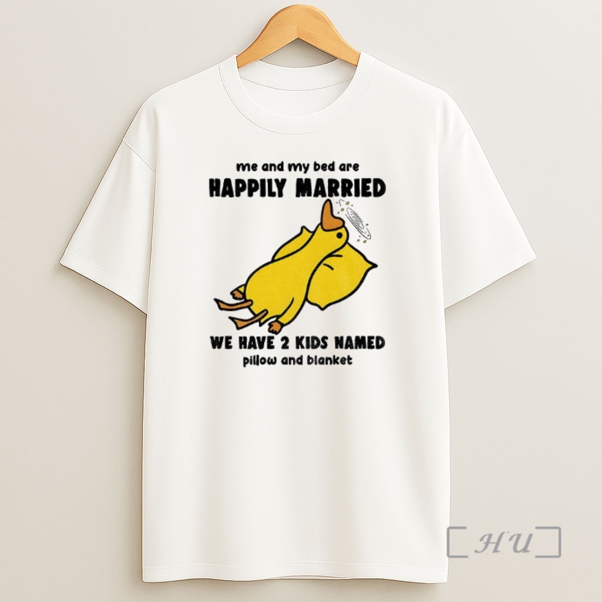 Officials Silly Goose Me And My Bed Are Happily Married We Have 2 Kids Named Pillow And Blanket Premium Shirt Sweatshirt Tee