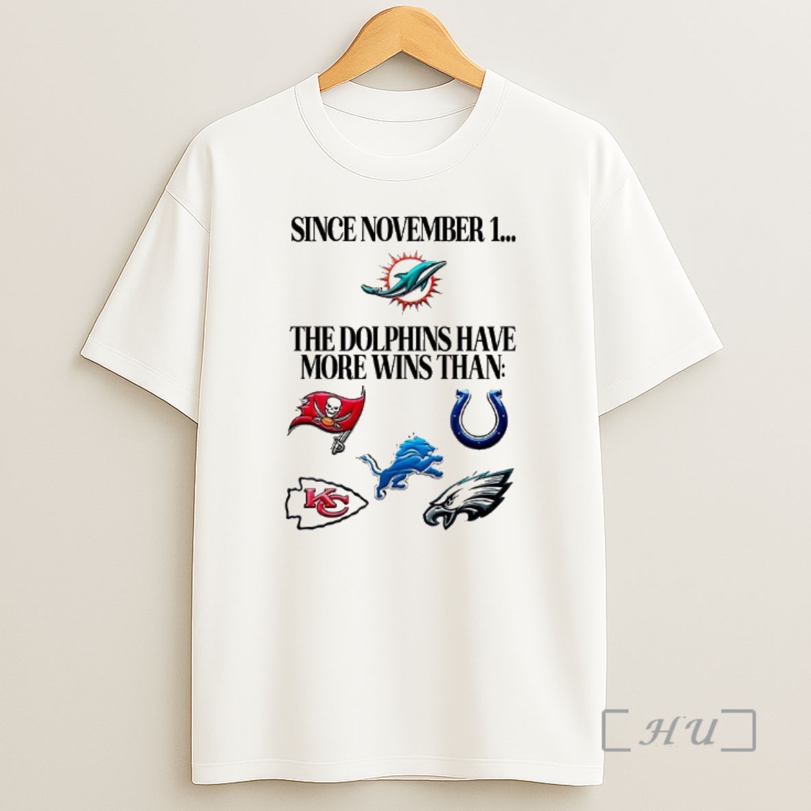 Officials Since November 1 The Miami Dolphins Have More Wins Than Premium Shirt Sweatshirt Tee
