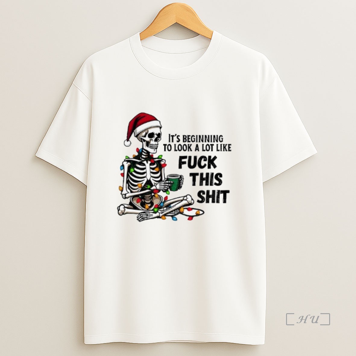 Officials Skeleton Santa Hat Its Beginning To Look A Lot Like Fuck This Shit Christmas Shirt Sweatshirt Tee