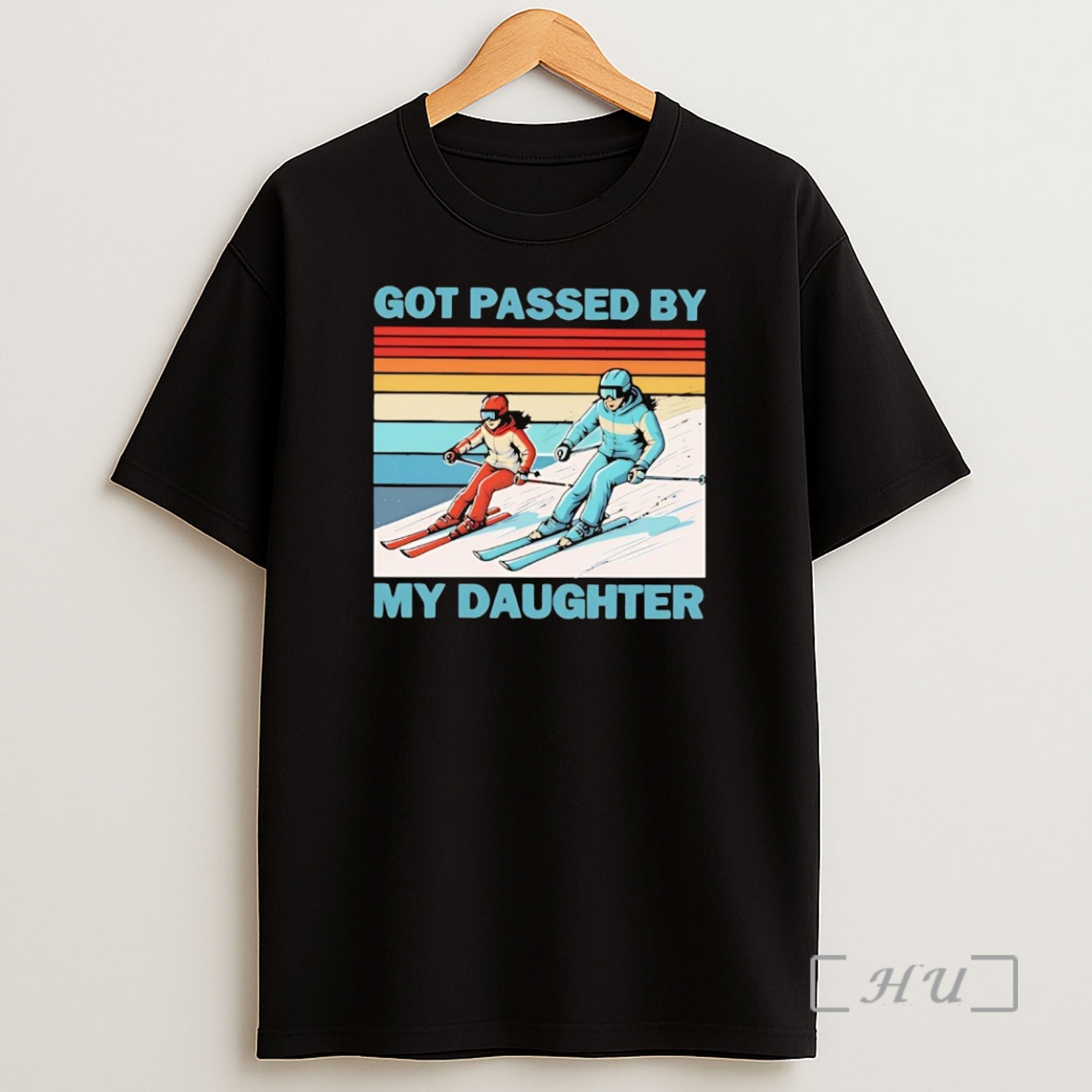 Officials Skiing Got Passed By My Daughter Premium Shirt Sweatshirt Tee