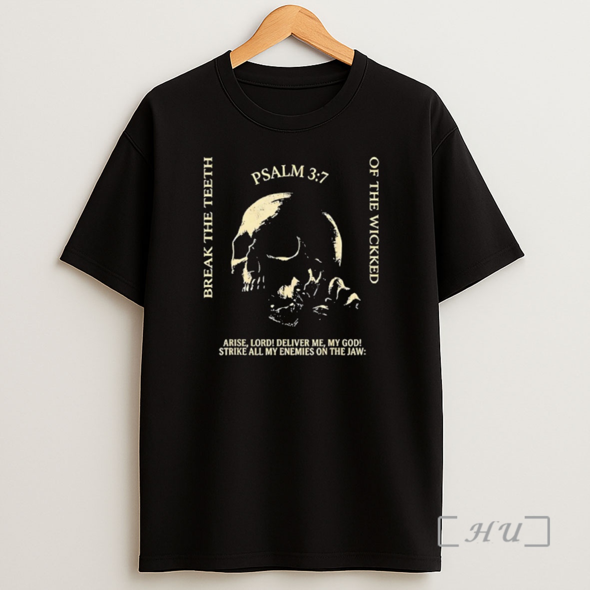 Officials Skull Psalm 3 7 Break The Teeth Break The Teeth Arise Lord Deliver Me My God Retro Shirt Sweatshirt Tee