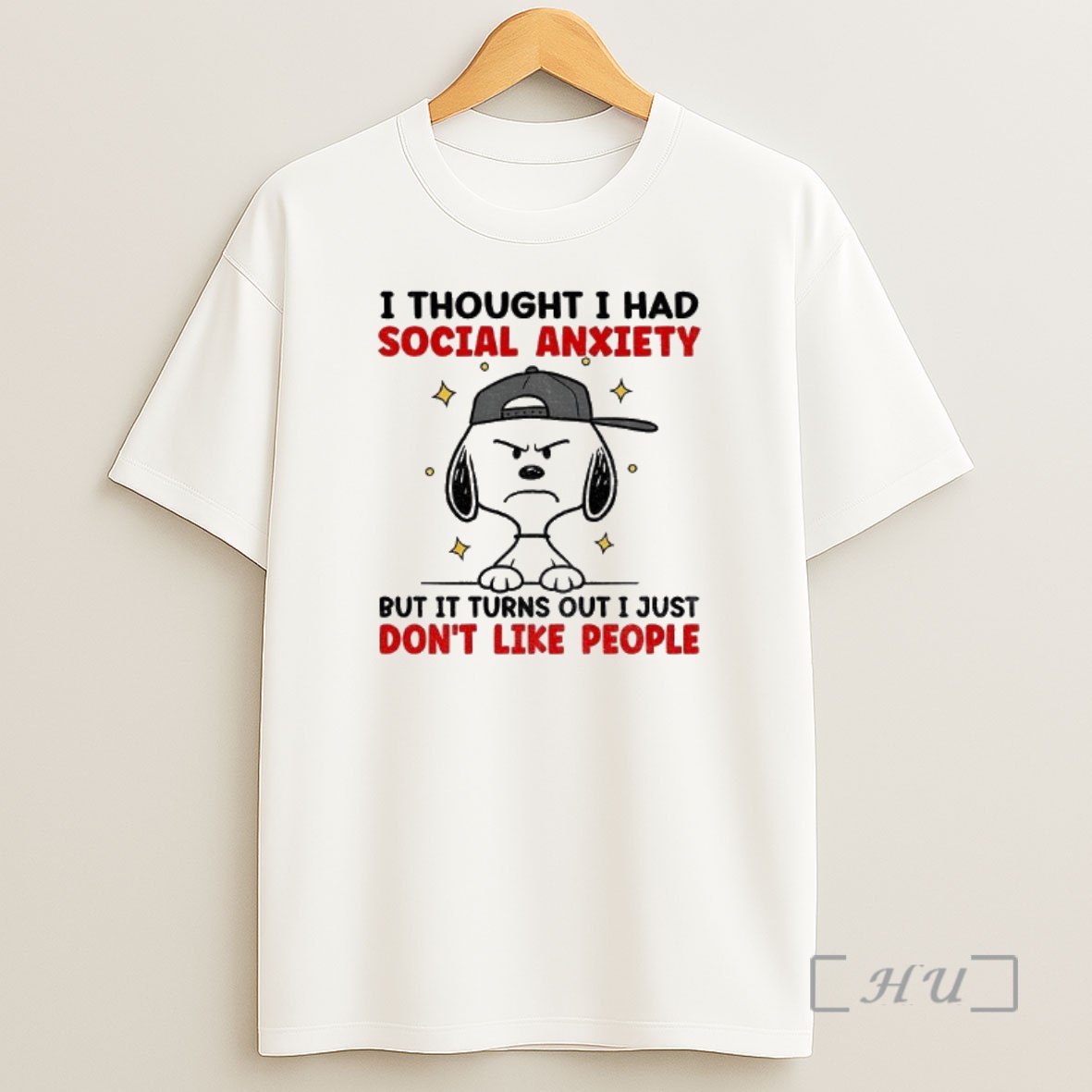 Officials Snoopy I Thought I Had Social Anxiety But It Turns Out I Just Dont Like People Shirt Sweatshirt Tee