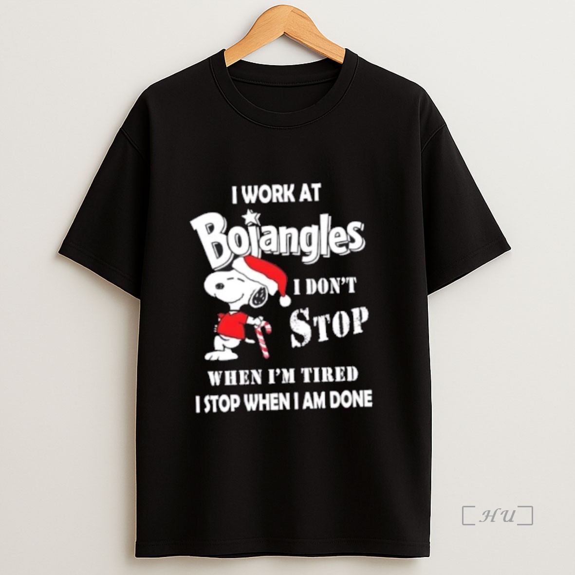 Officials Snoopy I Work At Bojangles I Dont Stop When Im Tired I Stop When I Am Done Christmas Premium Shirt Sweatshirt Tee
