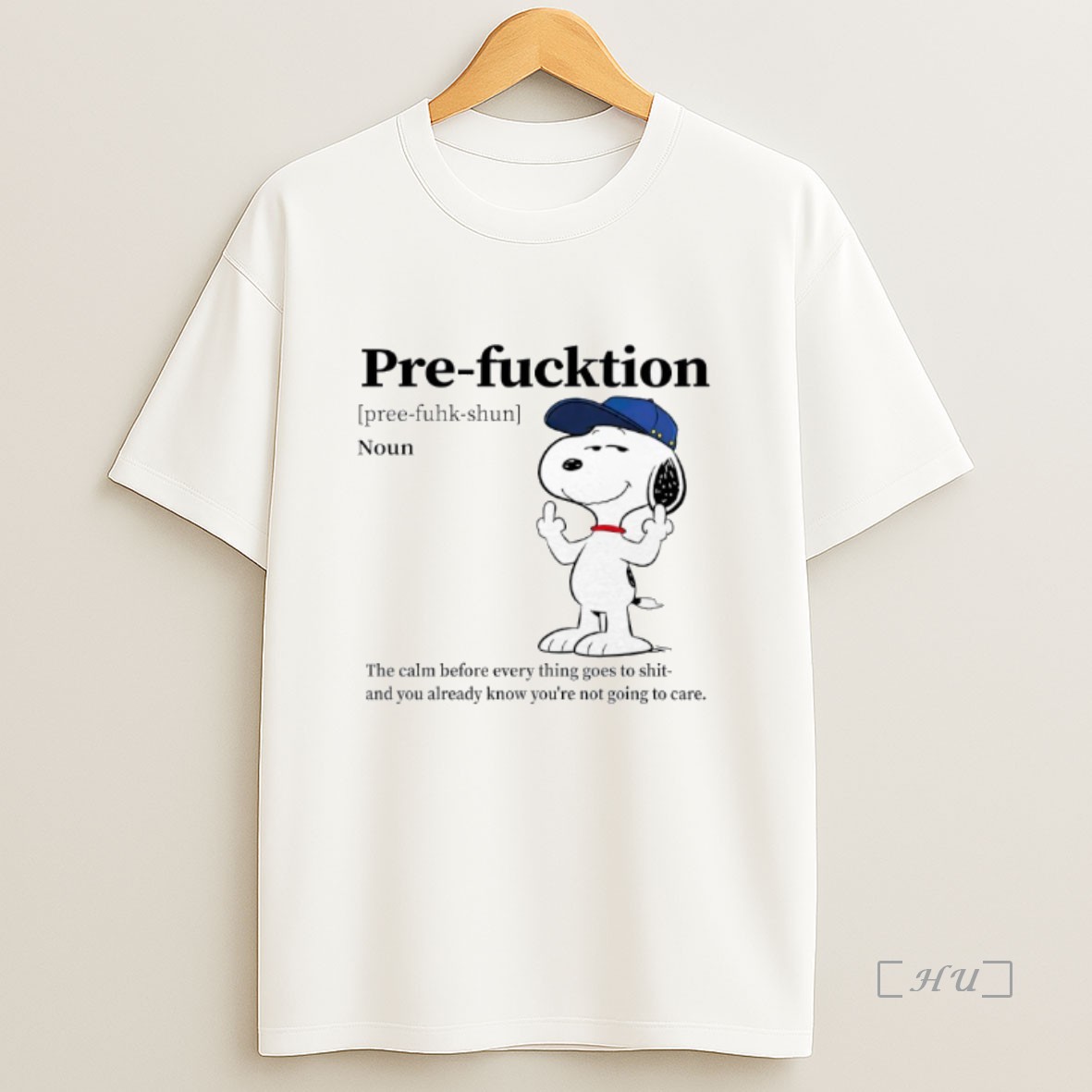 Officials Snoopy Pre Fucktion Noun The Calm Before Every Thing Goes To Shit Shirt Sweatshirt Tee