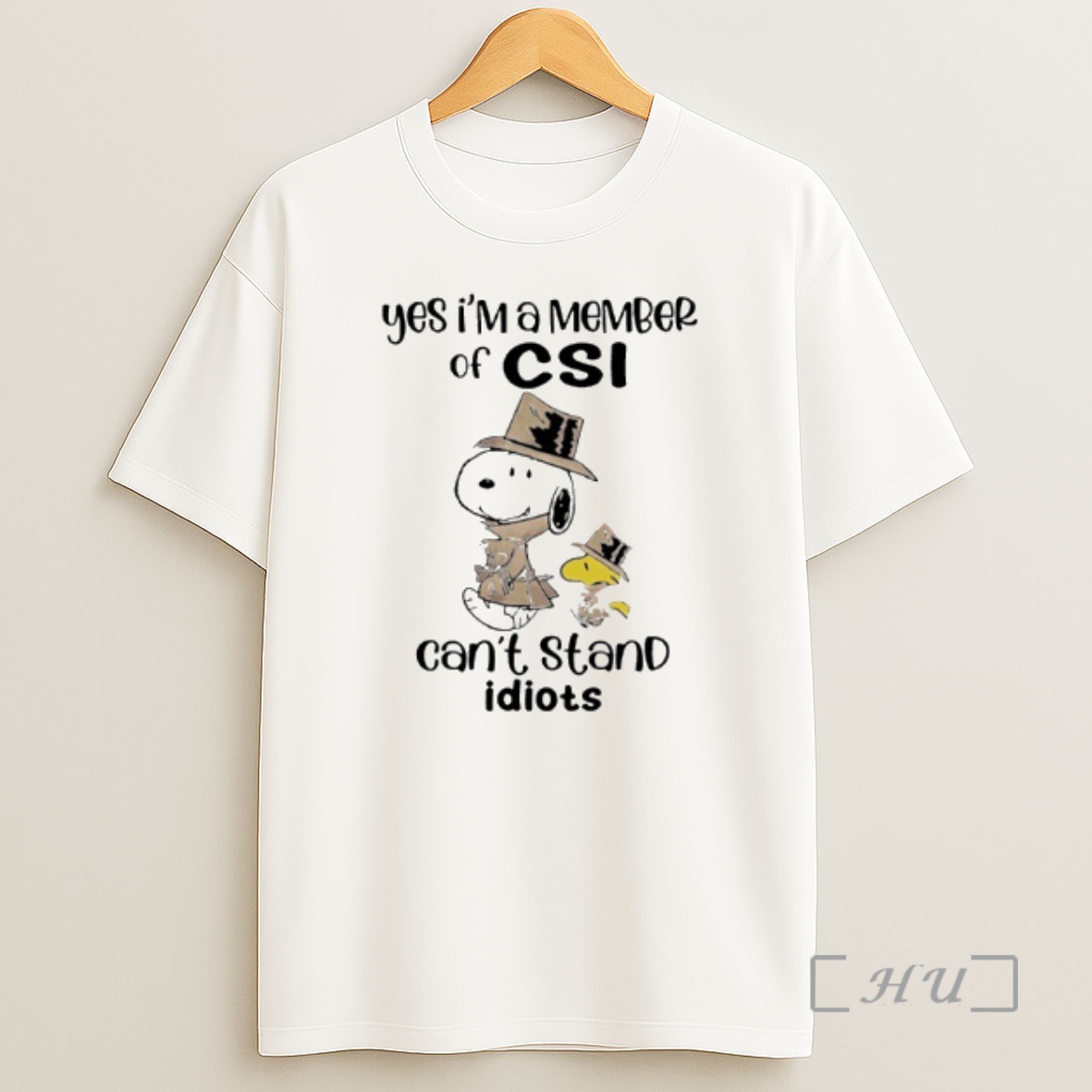 Officials Snoopy Woodstock Detectives Yes Im A Member Of Csi Cant Stand Idiots Premium Shirt Sweatshirt Tee
