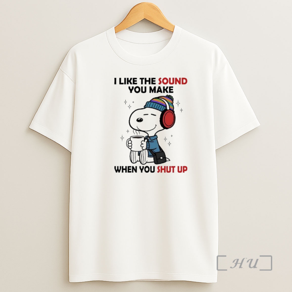 Officials Snoopy I Like The Sound You Make When You Shut Up Premium Shirt Sweatshirt Tee
