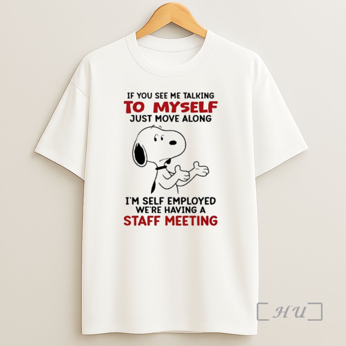 Officials Snoopy If You See Talking To Myself Just Move Along Shirt Sweatshirt Tee