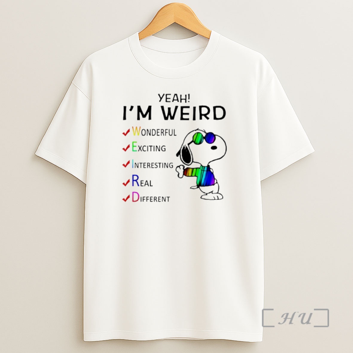 Officials Snoopy Yeah Im Weird Wonderful Exciting Interesting Real Different Shirt Sweatshirt Tee