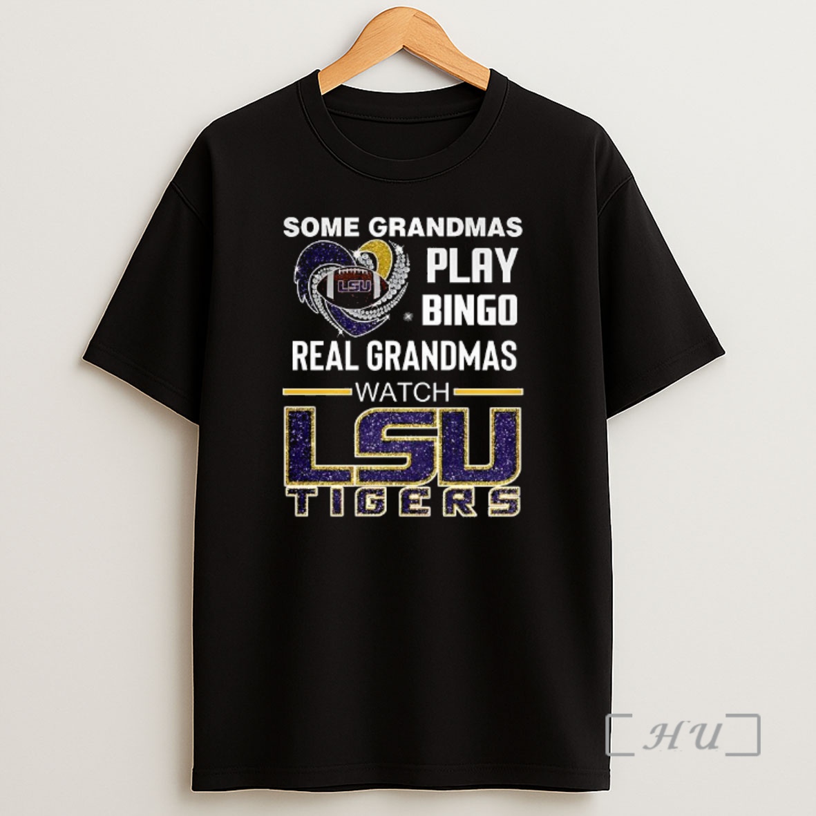 Officials Some Grandmas Play Bingo Real Grandmas Watch Lsu Tigers Premium Shirt Sweatshirt Tee
