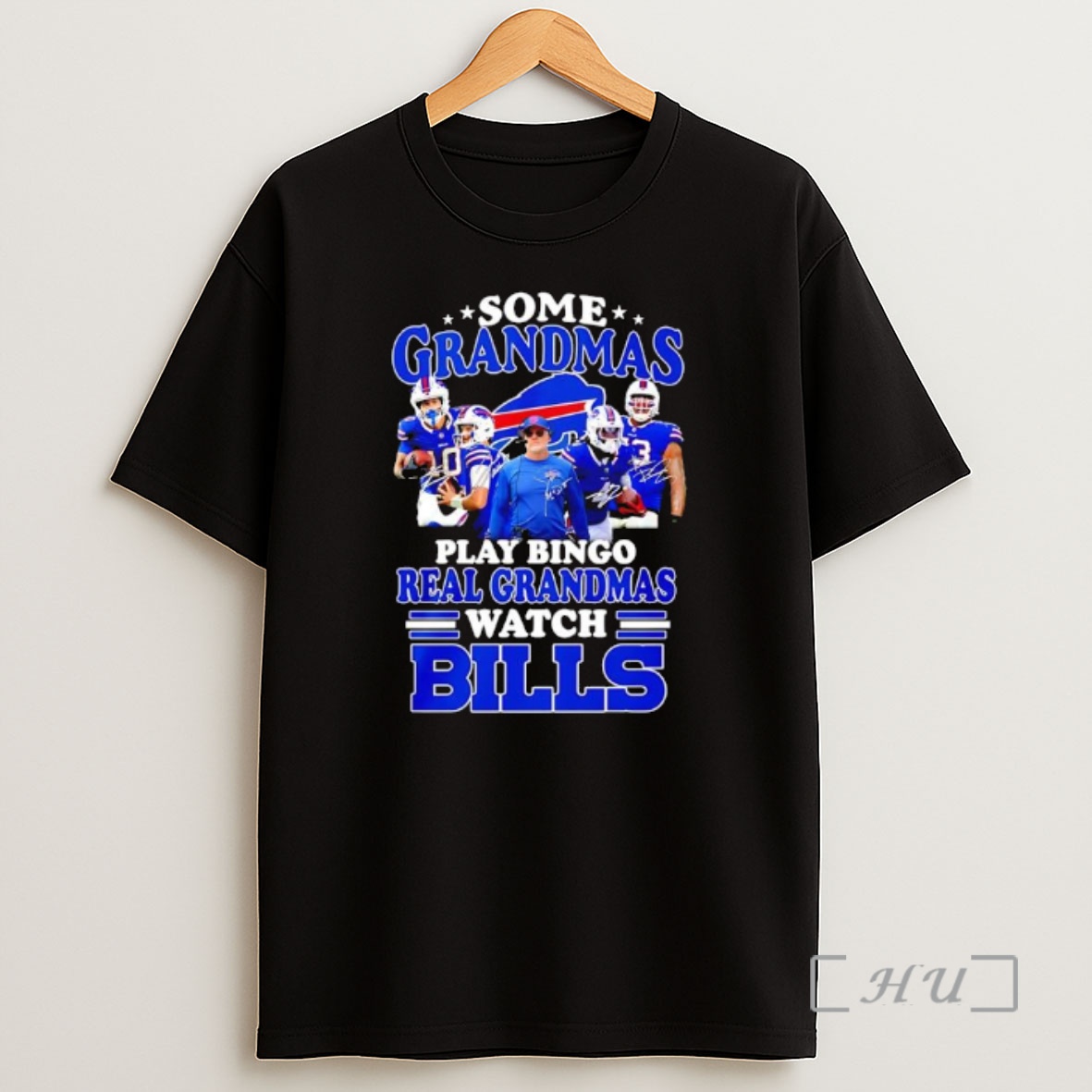 Officials Some Grandmas Play Bingo Real Grandmas Watch Buffalo Bills Fan Loyalty And Dedication Premium Shirt Sweatshirt Tee