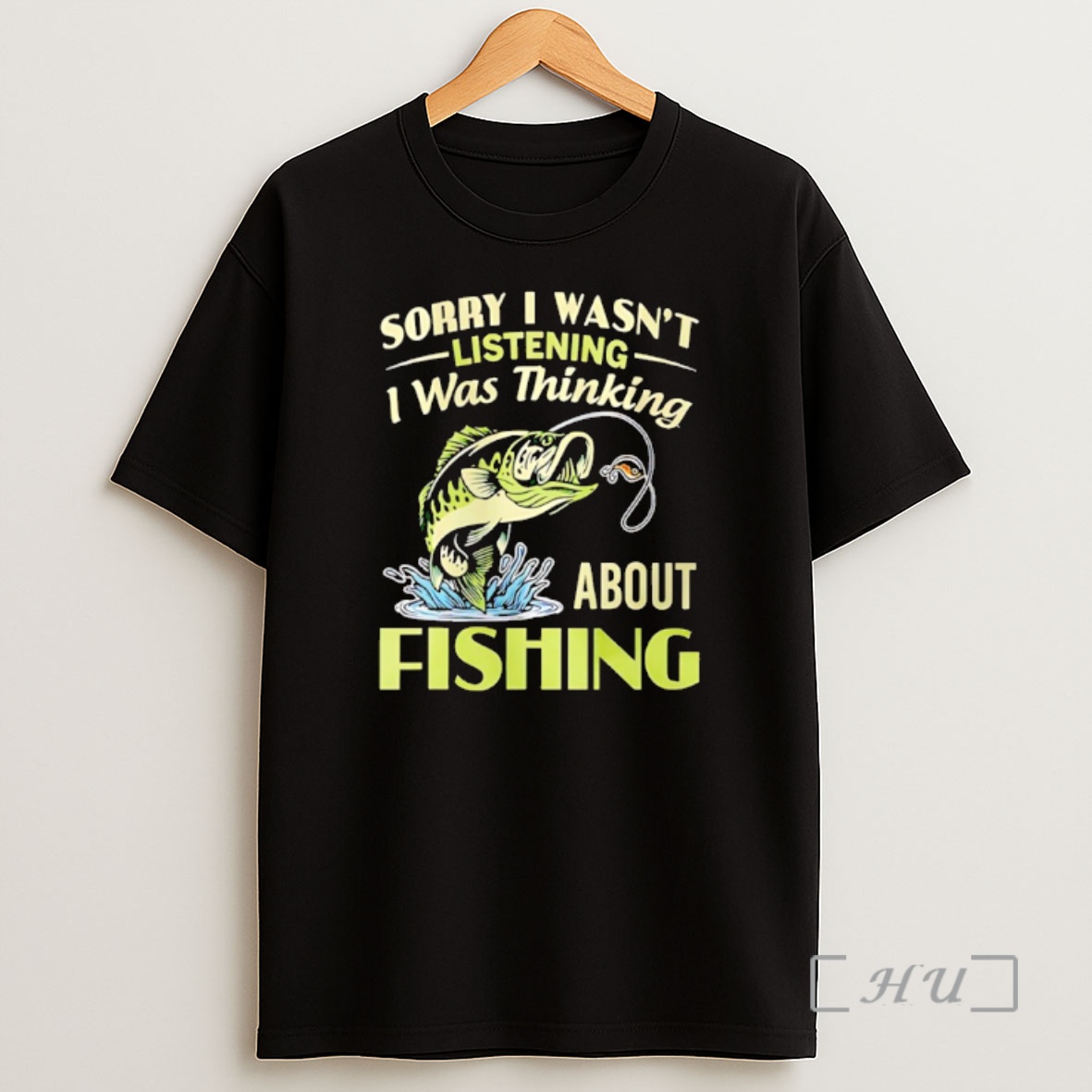 Officials Sorry I Wasnt Listening I Was Thinking About Fishing Shirt Sweatshirt Tee