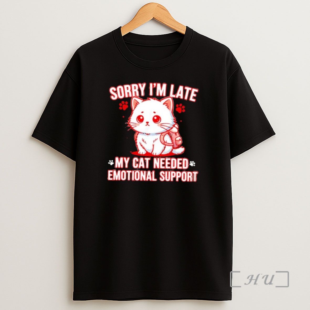Officials Sorry Im Late My Cat Needed Emotional Support Shirt Sweatshirt Tee